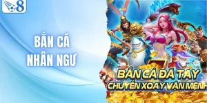 Bắn Cá Nhân Ngư - Trò Chơi Săn Thưởng Hot Nhất Hiện Nay